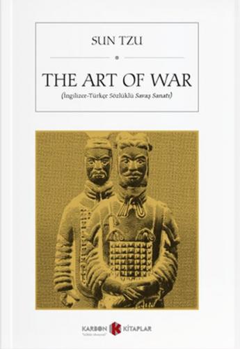 Kurye Kitabevi - The Art Of War İngilizce-Türkçe Sözlüklü Savaş Sanatı