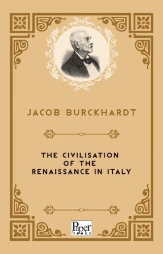 Kurye Kitabevi - The Civilisation of the Renaissance in Italy (İngiliz