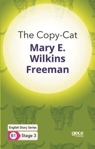 Kurye Kitabevi - The Copy-Cat - Ingilizce Hikayeler B1 Stage 3