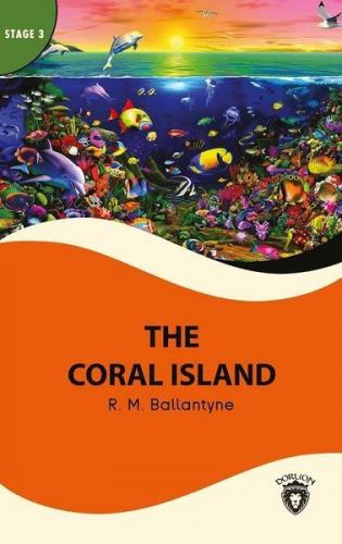 Kurye Kitabevi - The Coral Island Stage 3 İngilizce Hikaye (Alıştırma 