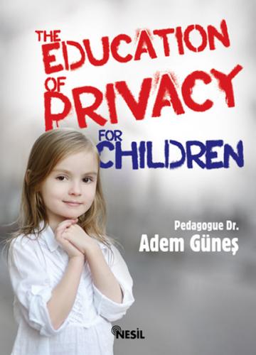 Kurye Kitabevi - The Education Of Privacy For Children