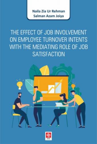 Kurye Kitabevi - The Effect Of Job Involvement on Employee Turnover In