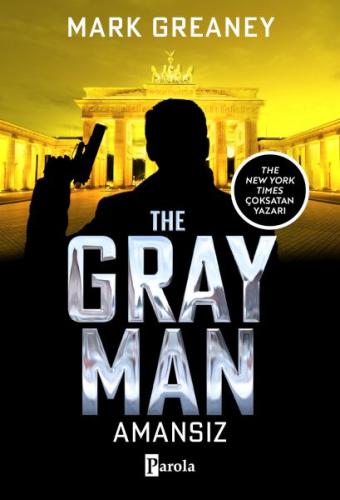 Kurye Kitabevi - The Gray Man - Amansız
