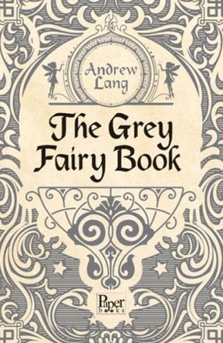 The Grey Fairy Book