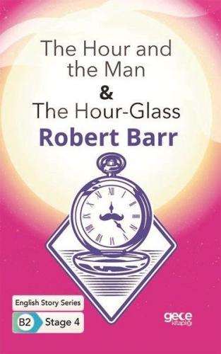 Kurye Kitabevi - The Hour and the Man - The Hour - Glass - Ingilizce H