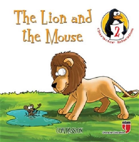 Kurye Kitabevi - The Lion and the Mouse Compassion Character Education