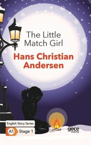 Kurye Kitabevi - The Little Match Girl - Ingilizce Hikayeler A1 Stage1