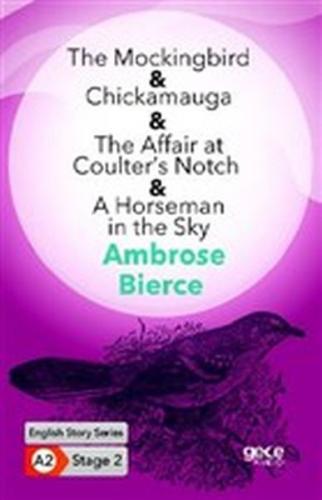 Kurye Kitabevi - The Mockingbird - Chickamauga - The Affair at Coulter