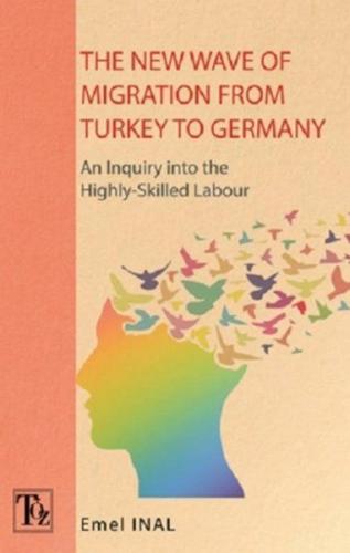 Kurye Kitabevi - The New Wave Of Mıgratıon From Turkey To Germany