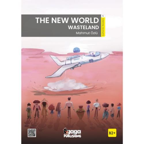 Kurye Kitabevi - The New World: Wasteland (B2+ Reader)