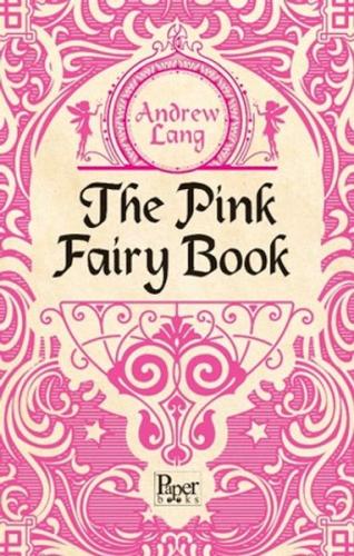 The Pink Fairy Book - Münzevi Kitabevi