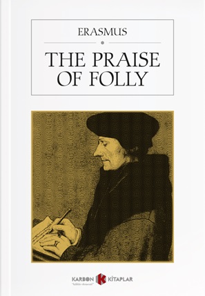 Kurye Kitabevi - The Praise of Folly