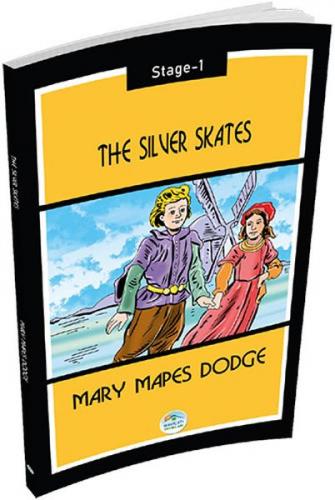 Kurye Kitabevi - The Silver Skates - Mary Mapes Dodge (Stage-1)