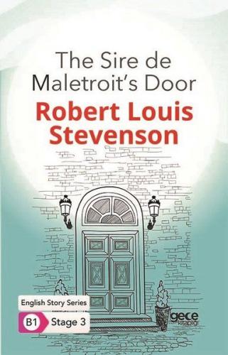Kurye Kitabevi - The Sire de Maletroit’s Door - Ingilizce Hikayeler B1