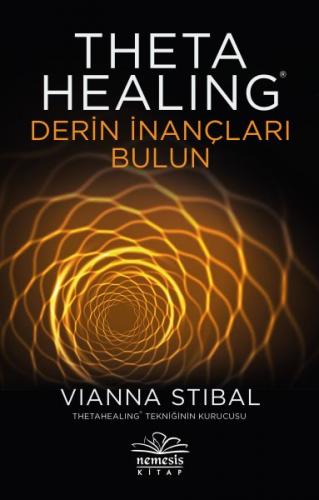 Kurye Kitabevi - Theta Healing Derin İnançları Bulun