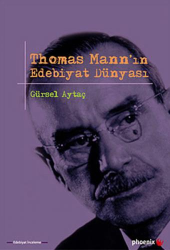 Kurye Kitabevi - Thomas Mann'ın Edebiyat Dünyası
