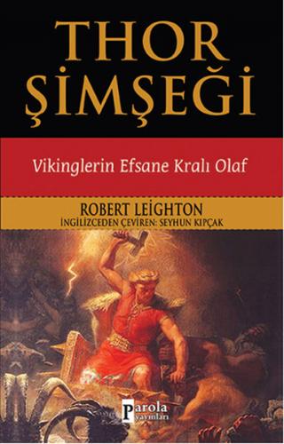 Kurye Kitabevi - Thor Şimşeği Vikinglerin Efsane Kralı Olaf