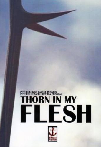 Thorn in My Flesh - Münzevi Kitabevi