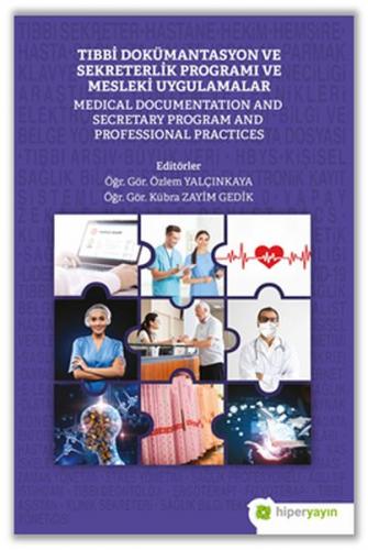 Kurye Kitabevi - Tıbbi Dokümantasyon ve Sekreterlik Programı ve Meslek