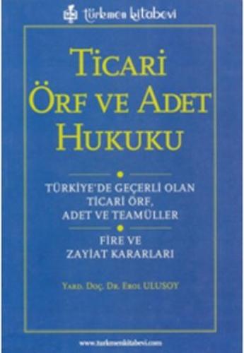 Ticari Örf ve Adet Hukuku
