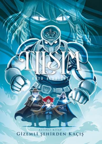 Tılsım  6 - Gizemli Şehirden Kaçış
