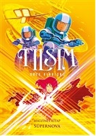 Tılsım  8 - Süpernova