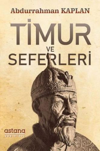 Timur ve Seferleri - Münzevi Kitabevi