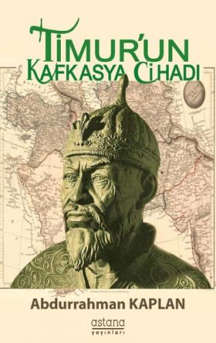 Kurye Kitabevi - Timur'un Kafkasya Cihadı