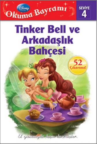 Tinker Bell ve Arkadaşlık Bahçesi / Okuma Bayramı -4 - Münzevi Kitabev