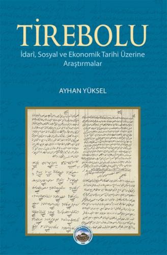 Kurye Kitabevi - Tirebolu İdari, Sosyal ve Ekonomik Tarihi Üzerine Ara