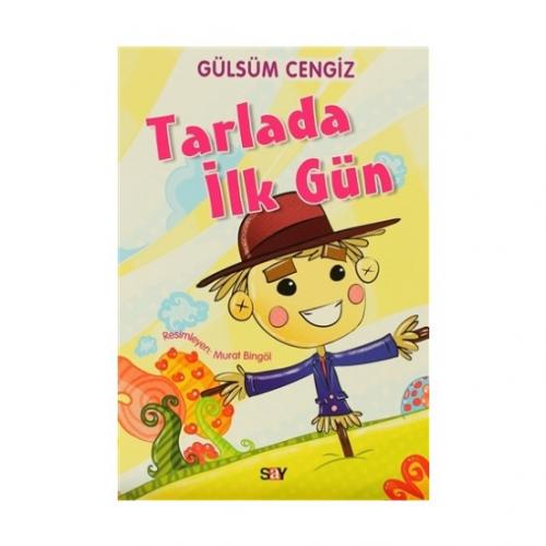 Tırtıl Kitaplar 6 - Tarlada İlk Gün