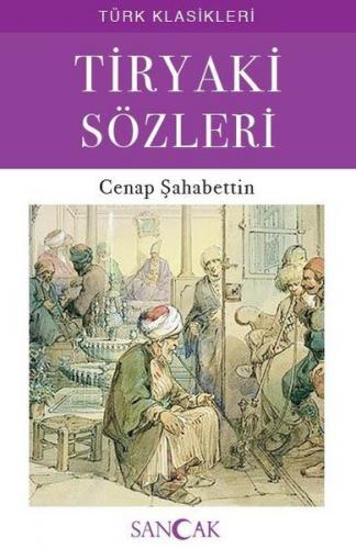 Kurye Kitabevi - Tiryaki Sözleri - Türk Klasikleri