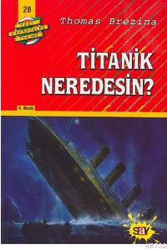 Kurye Kitabevi - Dört Kafadarlar Takımı-28: Titanik Nerdesin?