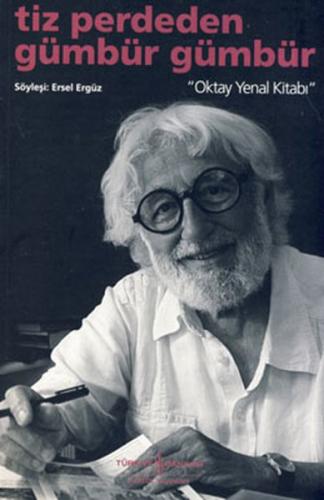 Tiz Perdeden Gümbür Gümbür  Oktay Yenal Kitabı