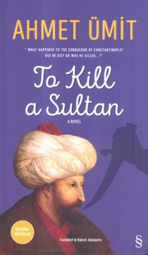 Kurye Kitabevi - To Kill a Sultan - Ciltli