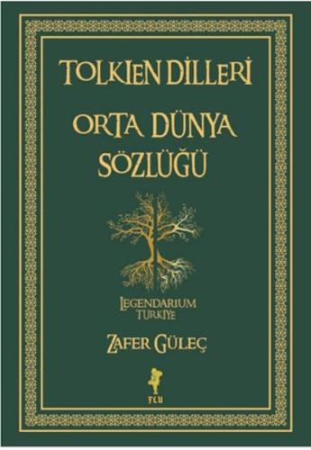 Tolkien Dilleri Orta Dünya Sözlüğü