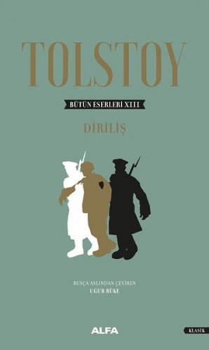 Kurye Kitabevi - Tolstoy Bütün Eserleri 13 : Diriliş Ciltli