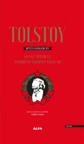 Kurye Kitabevi - Tolstoy Bütün Eserleri 15 - Sanat Nedir ve Edebiyat Ü