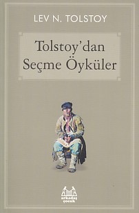 Tolstoy'dan Seçme Öyküler