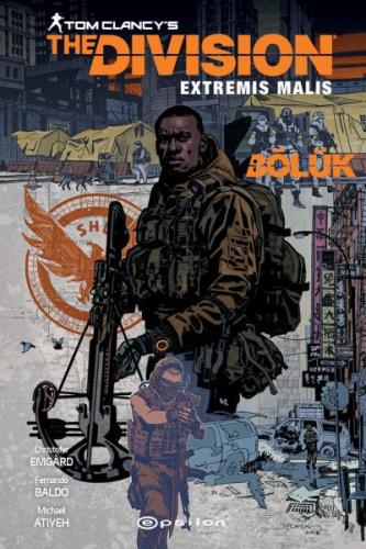 Kurye Kitabevi - Tom Clancys The Division Extremis Malis Bölük