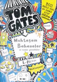 Kurye Kitabevi - Tom Gates Muhteşem Bahaneler ve Başka Güzellikler Cil