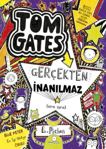 Tom Gatesin Gerçekten İnanılmaz