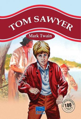 Kurye Kitabevi - Tom Sawyer 100 Temel Eser-1.Kademe