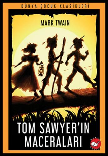 Kurye Kitabevi - Tom Sawyer’ın Maceraları
