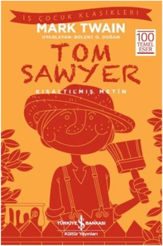 Kurye Kitabevi - Tom Sawyer-Kısaltılmış Metin