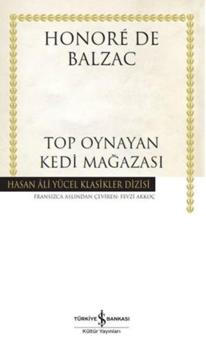 Top Oynayan Kedi Mağazası - Hasan Ali Yücel Klasikleri (Ciltli)