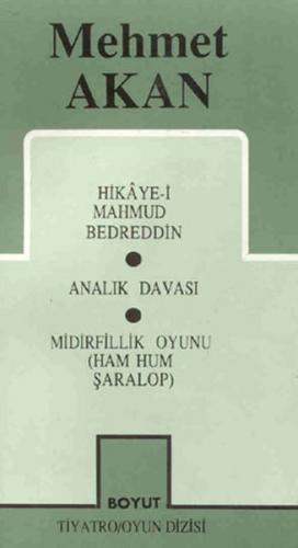 Toplu Oyunları 1 Hikaye-i Mahmud Bedreddin Analık Davası Midirfillik Oyunu (11)186