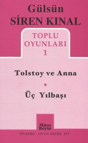 Kurye Kitabevi - Gülsün Siren Kınal Toplu Oyunları-1 Tolstoy ve Anna