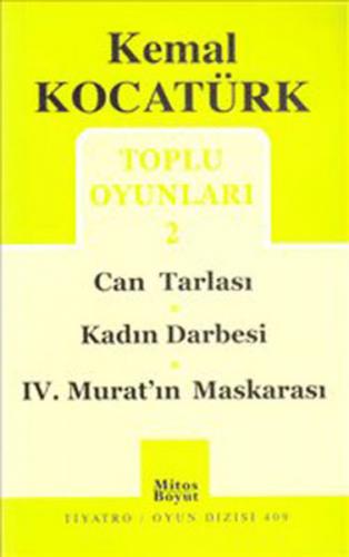 Toplu Oyunları 2 / Can tarlası / Kadın Darbesi / IV. Murat'ın Maskarası