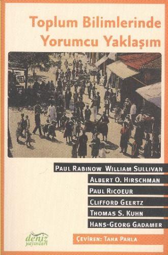 Toplum Bilimlerinde Yorumcu Yaklaşım - Münzevi Kitabevi